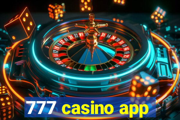 777 casino app